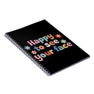 Carnet Enseignant heureux de voir votre visage de retour