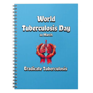 Carnet Éradiquer la tuberculose. Journée mondiale de la t