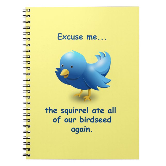 Carnet Excusez-moi...L'écureuil a mangé tous nos oiseaux (Devant)