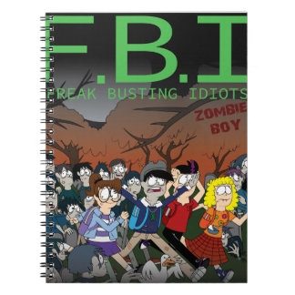 Carnet F.B.I (Freak Busting Idiots) Zombie Boy Notebook