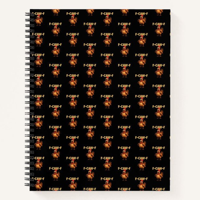Carnet F Caw F Blague de poulet drôle Humour noir Sarcasm (Devant)