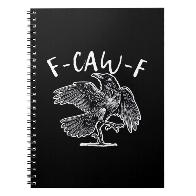 Carnet F-Caw-F Corbeau Humour Gothique Drôle (Devant)