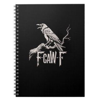 Carnet F-Caw-F Corbeau Jeu de mots Drôle de corbeau crian
