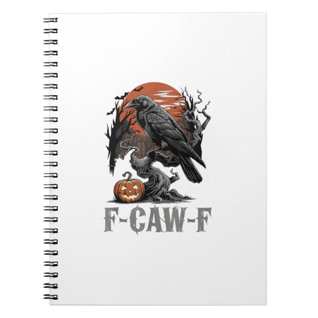 Carnet F-Caw-F Drôle Corbeau Gothique Corbeau Oiseau Hall (Devant)