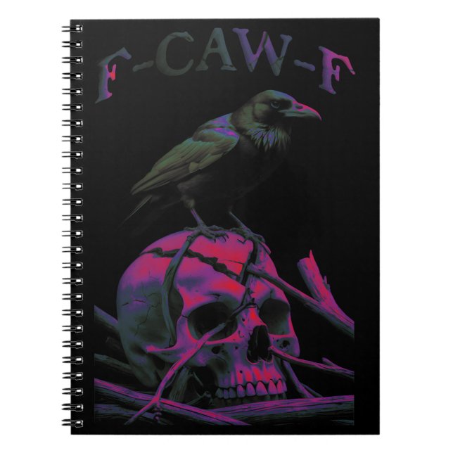 Carnet F-Caw-F Funny Black Crow Bird (Devant)