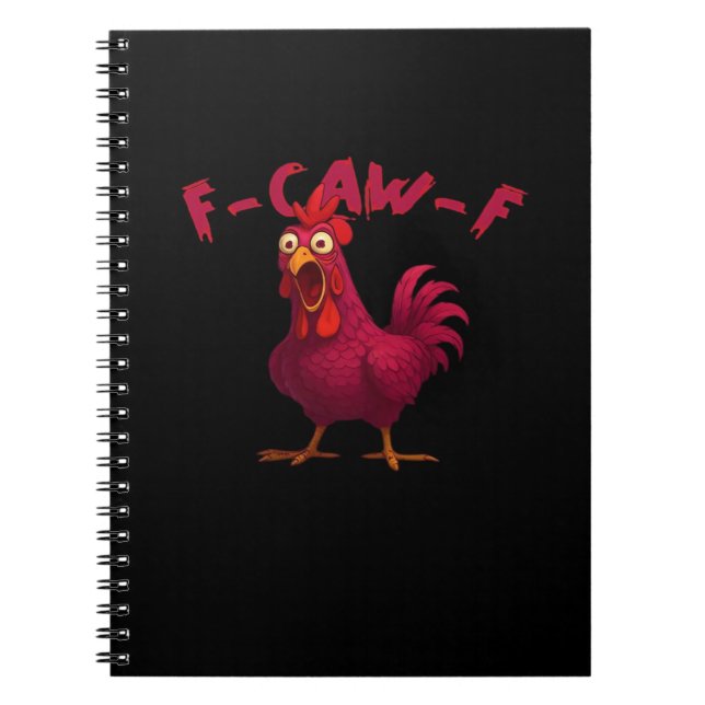 Carnet F Caw F Funny Chicken Humor Creative Casual Style (Devant)