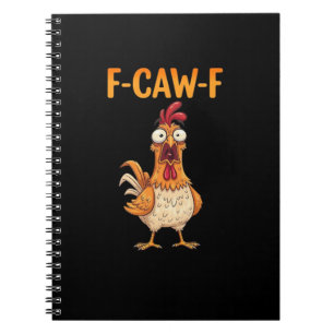 Carnet F-Caw-F Poulet Drôle disant Coq Mème Sarcastique