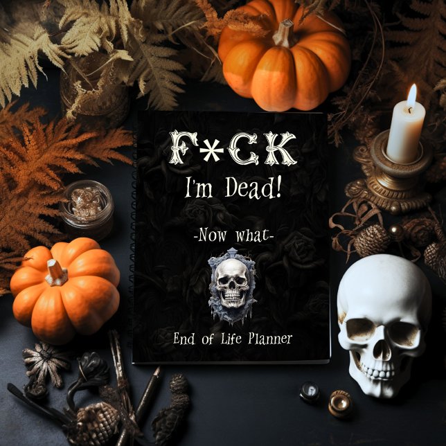 Carnet F*ck Je suis Dead End of Life Planner (Créateur téléchargé)