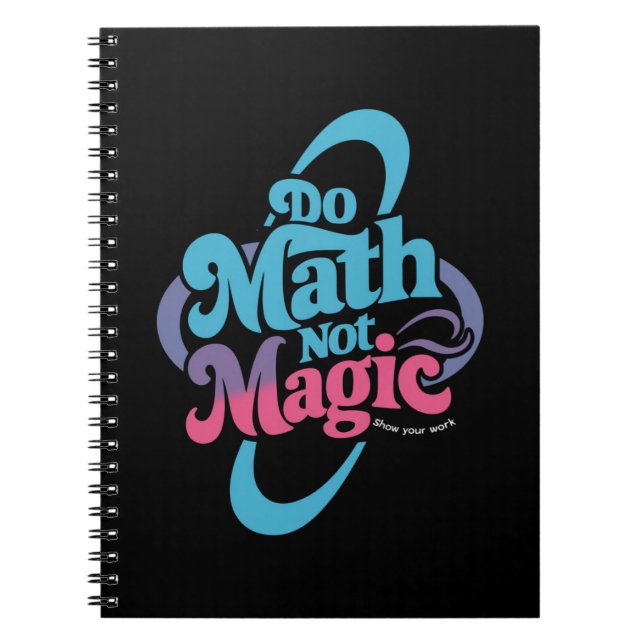 Carnet Faire des maths pas de la magie amateurs de maths  (Devant)
