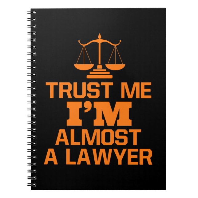 Carnet Faites-moi confiance Je Suis Presque Un Avocat (Devant)