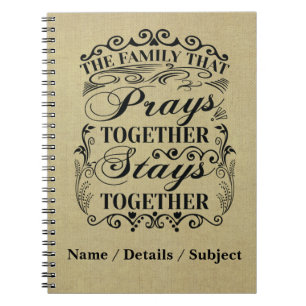 Carnet Family Prays Together Stays Bible Saying