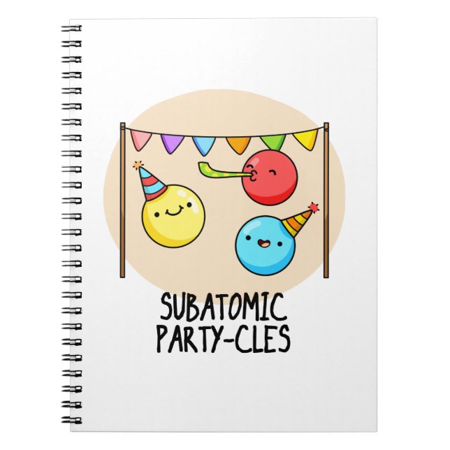 Carnet Fête de particules subatomiques - Pun scientifique (Devant)