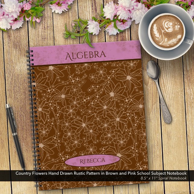 Carnet Fleurs de pays Brown rose Nom du sujet de l'école (Country Flowers Rustic Pattern in Brown and Pink School Notebook: Personalize Name and Class Subject)