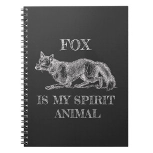 Carnet Fox Is My Spirit Animal drôle de citation illustra