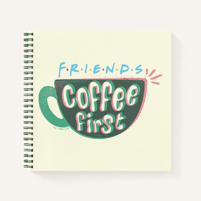 Carnet FRIENDS™ | Café d'abord (Devant)