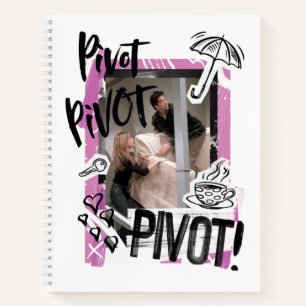 Carnet FRIENDS™  PIVOT Pivot!