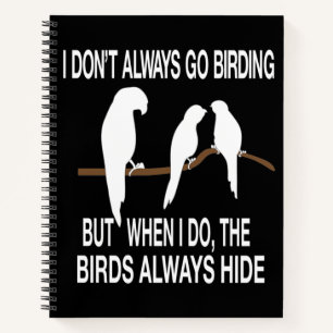 Carnet Funny Birding drôle Birds cite