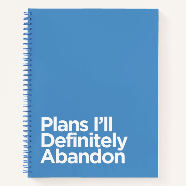 Carnet Funny Blue "Plans Je vais absolument abandonner" (Devant)
