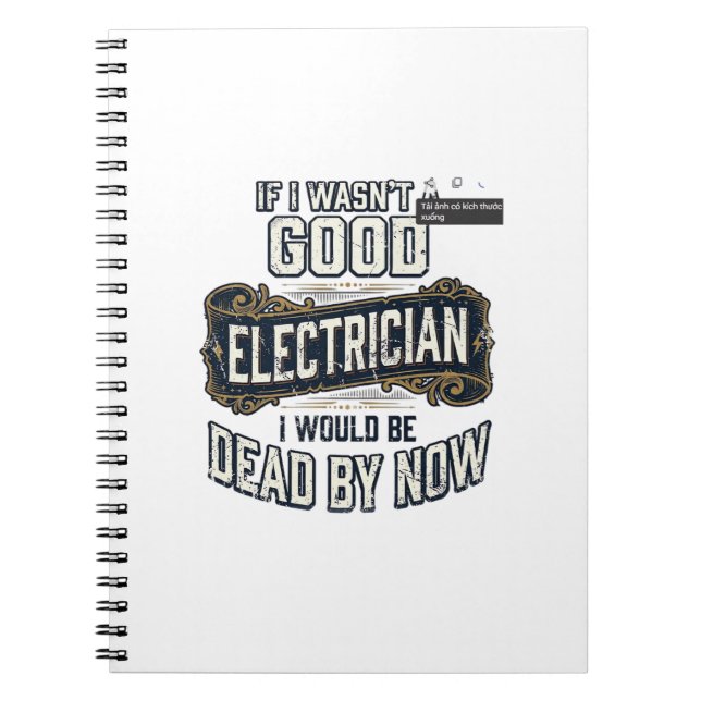 Carnet Funny Electrician Vintage Engraving Quote Design (Devant)