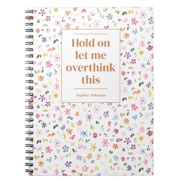 Carnet Funny Overthink This Quote Floral Personalized (Devant)