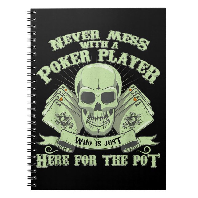Carnet Funny poker | Never Mess With A Poker (Devant)