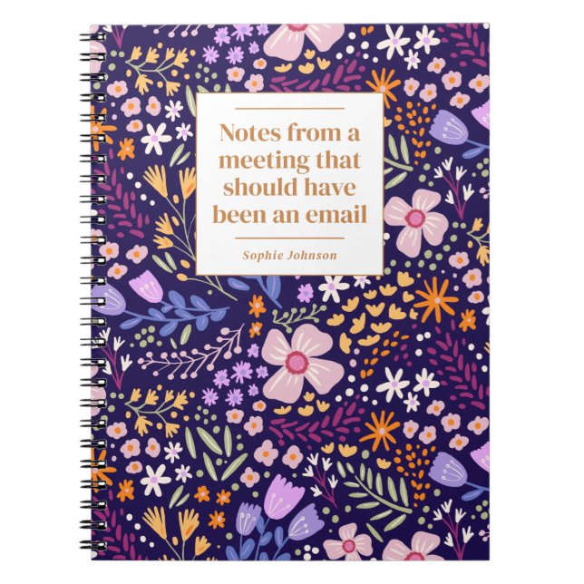 Carnet Funny Quote Office Meeting Floral Personalized (Devant)