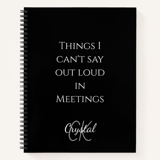 Carnet Funny Things I Can't Say Out loud in Meetings  (Devant)
