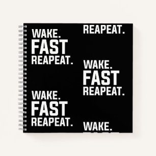 Carnet Funny Wake Fast Repeat Graphisme Sarcastique