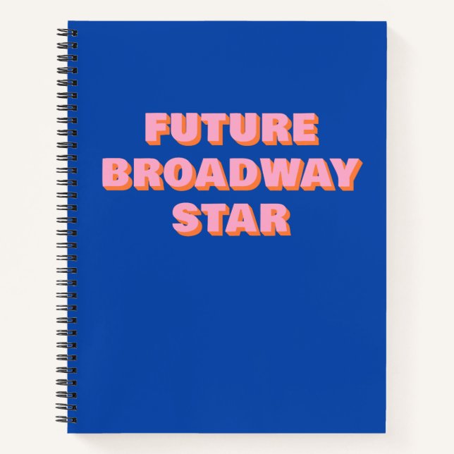 Carnet Futurelle star de Broadway Citation d'acteur inspi (Devant)