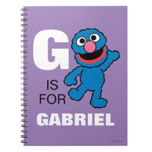 Carnet G est pour Grover Ajoutez votre nom