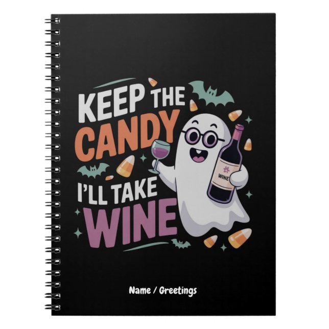 Carnet Garde le bonbon, je prendrai le vin Funny Hallowee (Devant)
