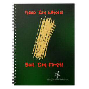 Carnet Garder les spaghetti entiers et faire bouillir d'a