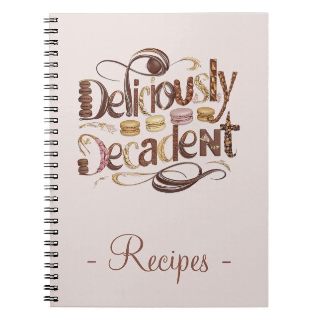 Carnet Gâteaux Délicieusement Décadents & Recette de Choc (Devant)