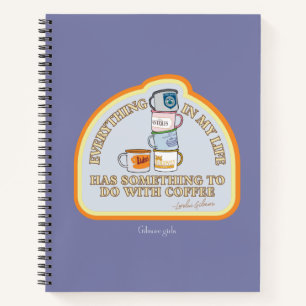 Carnet Gilmore Girls   Graphique des devis de café