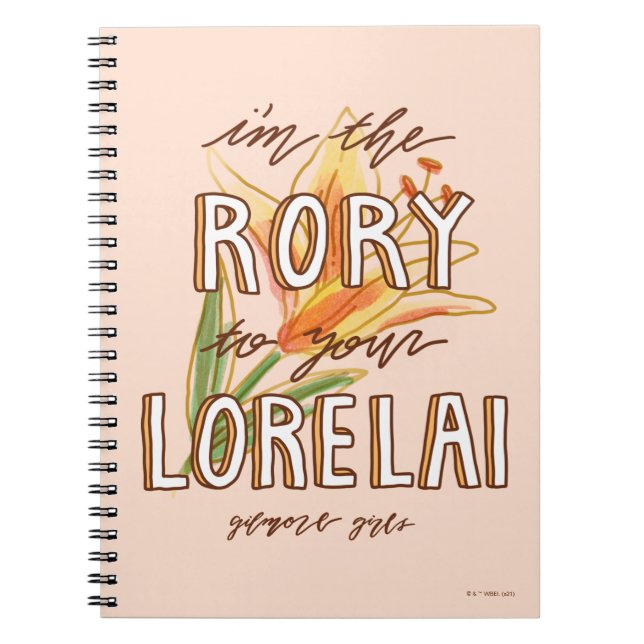 Carnet Gilmore Girls | I'm the Rory To Your Lorelai (Devant)