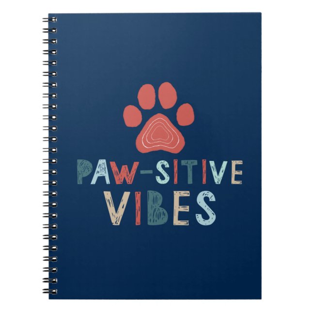 Carnet Good Vibes Positive Energy Paw-sitive Vibes Drôle (Devant)