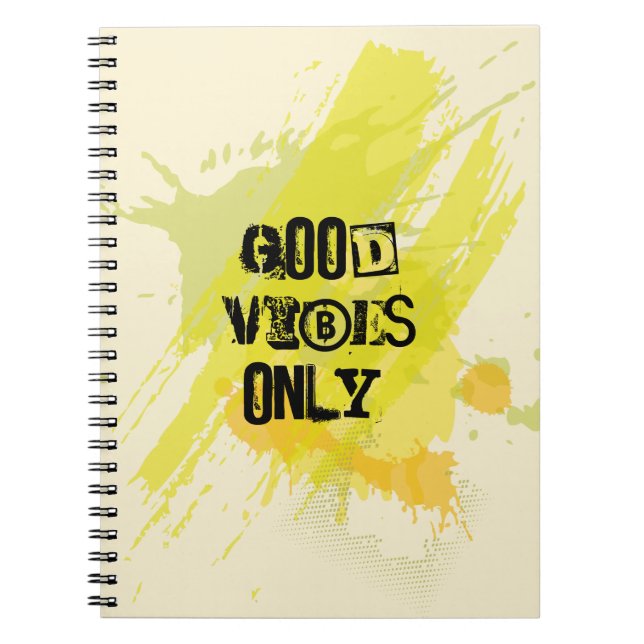 Carnet "Good Vibes seulement. "Citations élevantes (Devant)