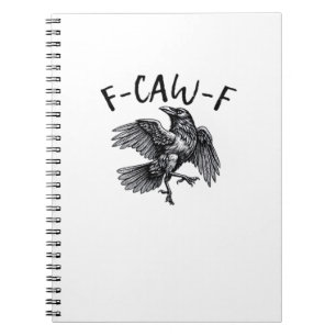 Carnet Graphisme vintage de corbeau drôle F Caw F