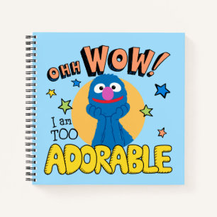 Carnet Grover   Je Suis Trop Adorable
