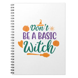 Carnet Halloween Do Not Be A Basic