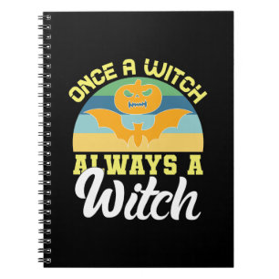 Carnet Halloween Once A Witch Always A Witch Birthday