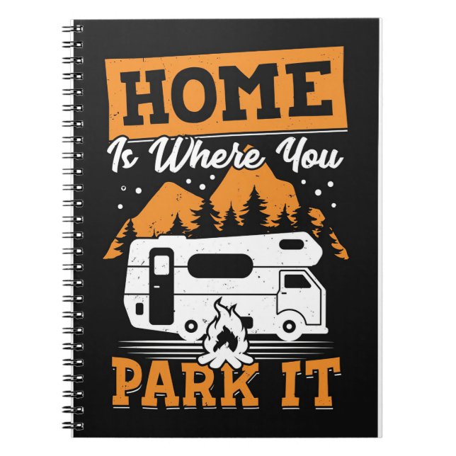 Carnet Happy Camper Home Est Là Où Vous Le Garez (Devant)