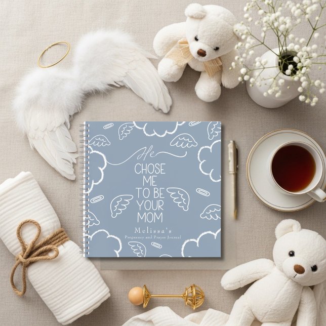 Carnet He Chose Me to Be your Mom blue pregnancy prayer (He Chose Me to Be your Mom blue pregnancy prayer Notebook)