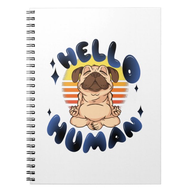 Carnet Hello human Meditating yoga dog (Devant)