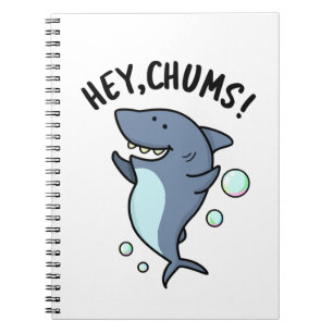 Carnet Hey Chums Drôle Toothy Shark Pun