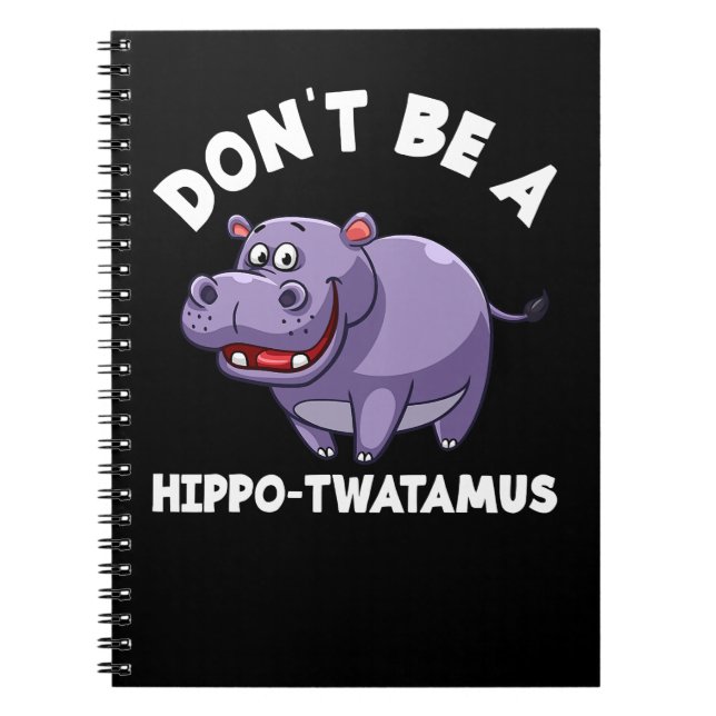 Carnet Hippopotame Ne Pas Être Un Hippo Twatamus Drôle Hi (Devant)