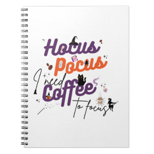 Carnet Hocus Pocus J'ai besoin de café pour me concentrer