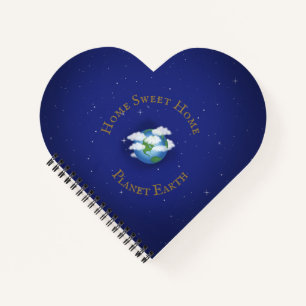 Carnet "Home Sweet Home Planet Earth" Coeur en forme de c