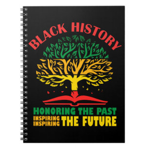 Carnet Honorer Le Passé Inspirer L'Avenir Histoire Noire