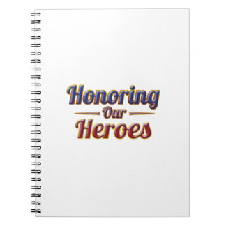 Carnet Honoring Our Heroes / Cuaderno